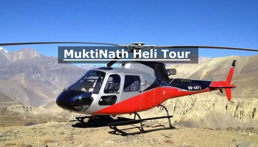 Muktinath Helicopter Tour